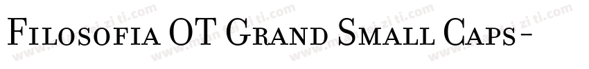 Filosofia OT Grand Small Caps字体转换